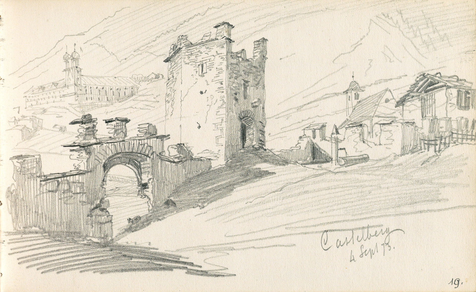 Abb. 11: Disentis/Mustér, Tor und Turm von Schloss Caschliun. Ostansicht, Rudolf Rahn, 4. September 1873 (Skizzenbuch 430, S. 19, Zentralbibliothek Zürich).